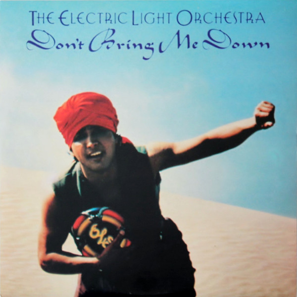Cover art Electric Light Orchestra (ELO) - Don't Bring Me Down