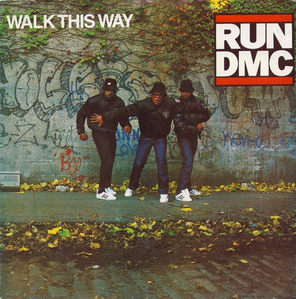 Cover art Run DMC - Walk This Way (ft. Aerosmith)