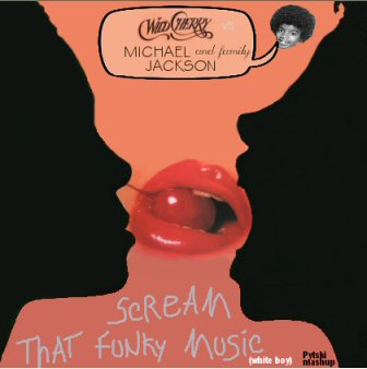 Cover art - Wild Cherry vs Michael Jackson with Janet - Scream That Funky Music (White Boy)